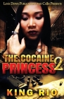 The Cocaine Princess 2 By King Rio Cover Image