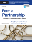 Form a Partnership: The Legal Guide for Business Owners By Denis Clifford, Ralph Warner Cover Image