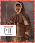 Inuit (First Peoples) By Valerie Bodden Cover Image