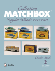 Collecting Matchbox: Regular Wheels 1953-1969 Cover Image