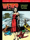 Weird Love: Unlucky in Love Cover Image