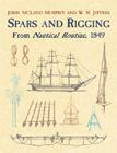 Spars and Rigging from Nautical Routine, 1849 (Dover Maritime) Cover Image