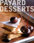 Payard Desserts By Francois Payard Cover Image