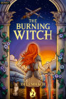 The Burning Witch 2 By Delemhach Cover Image