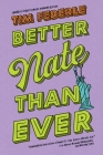 Better Nate Than Ever By Tim Federle Cover Image