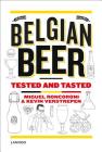 Belgian Beer: Tested and Tasted By Miguel Roncoroni, Kevin Verstrepen Cover Image