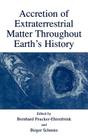 Accretion of Extraterrestrial Matter Throughout Earth's History Cover Image