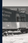 Saddles and Spurs; the Pony Express Saga Cover Image
