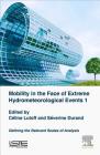 Mobility in the Face of Extreme Hydrometeorological Events 1: Defining the Relevant Scales of Analysis By Celine Lutoff (Editor), Severine Durand (Editor) Cover Image