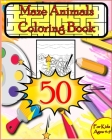 50 maze animals coloring book for Kids 4-9: Maze animals coloring Activity Book for Kids age 4-9. Great for Developing consciousness Solving Problem S By Zerobat Coloring Books Cover Image