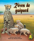 Rêves de Guépard (Cheetah Dreams in French) Cover Image