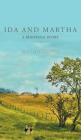 Ida and Martha: A Montana Story Cover Image