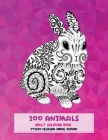 Adult Coloring Book Stress Relieving Animal Designs - 100 Animals By Carmel Bridges Cover Image