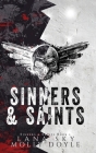 Sinners & Saints: A Dark MC Romance By Lana Sky, Molly Doyle Cover Image