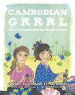 Cambodian Grrrl: Self-Publising in Phnom Penh By Anne Elizabeth Moore Cover Image
