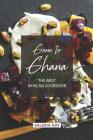 Gone to Ghana: The West African Cookbook Cover Image