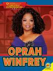 Oprah Winfrey (Quotes from the Greatest Entrepreneurs) By Oprah Winfrey, Katie Gillespie Cover Image