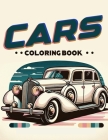 Cars coloring book: Vroom Vroom! Rev Up Your Creativity and Dive into a Colorful World of Cars with This Exciting Color for Kids of All Ag Cover Image