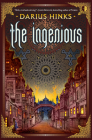 The Ingenious By Darius Hinks Cover Image