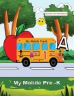 My Mobile Pre-k By Sylva Nnaekpe Cover Image