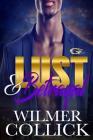 Lust & Betrayal By Wilmer Collick Cover Image
