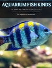 Aquarium Fish Kinds: 50 Best Aquarium Fish Species Cover Image