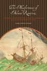 The Misfortunes of Alonso Ramírez: The True Adventures of a Spanish American with 17th-Century Pirates By Fabio López Lázaro Cover Image