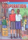 Live It: Cooperation (Crabtree Character Sketches) By Marina Cohen Cover Image