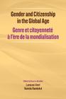 Gender and Citizenship in the Global Age By Laroussi Amri (Editor), Ramola Ramtohul (Editor) Cover Image