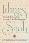 The Subtleties of the Inimitable Mulla Nasrudin: (Pocket Edition) By Idries Shah Cover Image