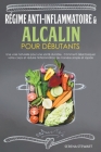 Régime Anti-Inflammatoire & Alcalin By Serena Stewart Cover Image
