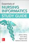 Essentials of Nursing Informatics Study Guide By Juliana Brixey, Jack Brixey, Virginia Saba Cover Image