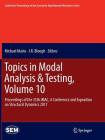 Topics in Modal Analysis & Testing, Volume 10: Proceedings of the 35th Imac, a Conference and Exposition on Structural Dynamics 2017 (Conference Proceedings of the Society for Experimental Mecha) Cover Image