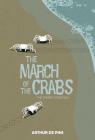 March of the Crabs Vol. 1 By Arthur De Pins Cover Image