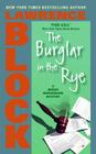 The Burglar in the Rye (Bernie Rhodenbarr #9) By Lawrence Block Cover Image
