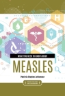 What You Need to Know about Measles Cover Image
