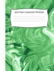 Wide Ruled Composition Notebook: Green Composition Notebook for School - Wide Ruled Composition Book By Compobooks for School Cover Image