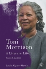Toni Morrison: A Literary Life (Literary Lives) Cover Image