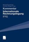 Internationale Rechnungslegung - Ifrs: Kommentar Cover Image