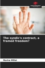 The syndic's contract, a framed freedom? Cover Image