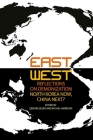 East-West Reflections on Demonization: North Korea Now, China Next? (Nias Studies in Asian Topics #71) By Geir Helgesen (Editor), Rachel Harrison (Editor) Cover Image