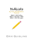 DidLists: My Daily Manifestation Journal By Erik Quisling Cover Image