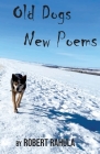 Old Dogs New Poems Cover Image