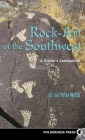 Rock Art of the Southwest By White Cover Image
