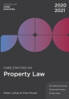 Core Statutes on Property Law 2020-21 Cover Image