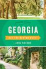 Georgia Off the Beaten Path(R): Discover Your Fun By Janice McDonald Cover Image
