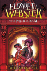 Elizabeth Webster and the Portal of Doom By William Lashner Cover Image