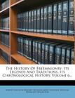 The History of Freemasonry: Its Legends and Traditions, Its Chronological History, Volume 6... Cover Image