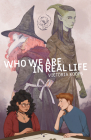 Who We Are in Real Life By Victoria Koops Cover Image