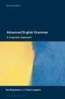Advanced English Grammar: A Linguistic Approach By Ilse Depraetere, Chad Langford Cover Image